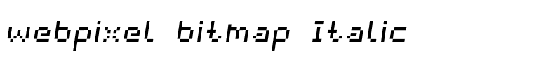 webpixel bitmap Italic