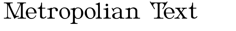Metropolian Text
