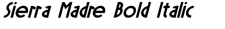 Sierra Madre Bold Italic