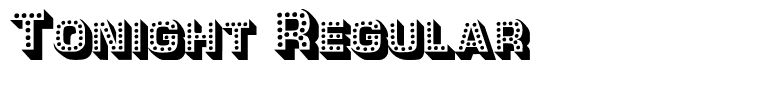 Tonight Regular