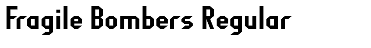 Fragile Bombers Regular