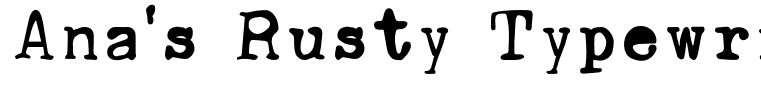 Ana's Rusty Typewriter Regular