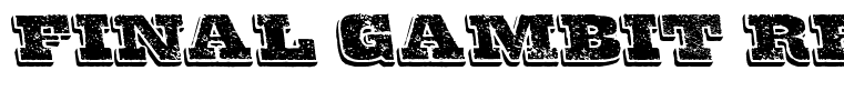 Final Gambit Regular