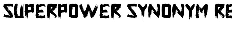 Superpower Synonym Regular