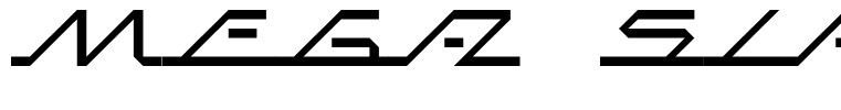 MEGA SLANT LINE Regular