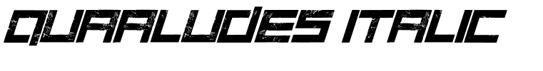 Quaaludes Italic