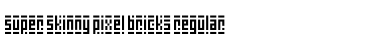 Super Skinny Pixel Bricks Regular