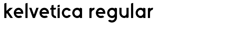 Kelvetica Regular