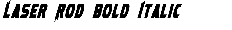 Laser Rod Bold Italic