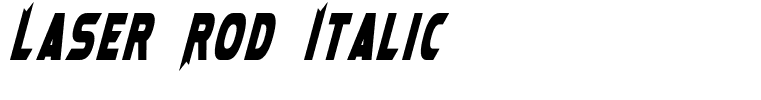 Laser Rod Italic