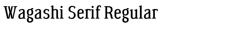 Wagashi Serif Regular