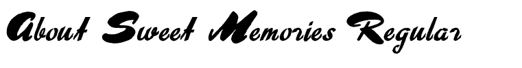 About Sweet Memories Regular