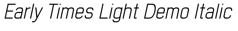 Early Times Light Demo Italic