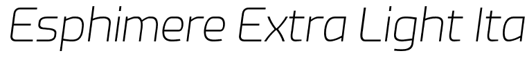 Esphimere Extra Light Italic