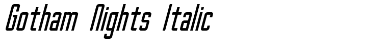 Gotham Nights Italic