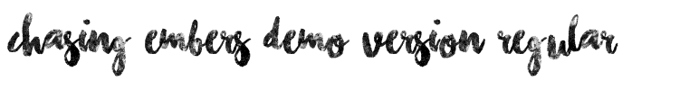 Chasing Embers Demo Version Regular