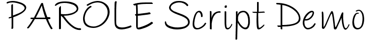 PAROLE Script Demo Regular