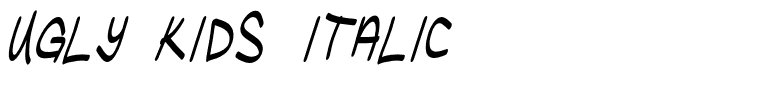Ugly Kids Italic