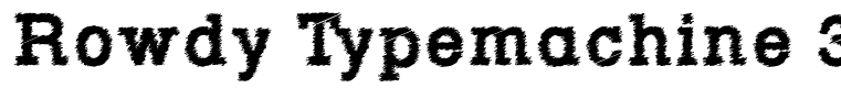 Rowdy Typemachine 3 - Bold