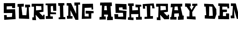 Surfing Ashtray DEMO
