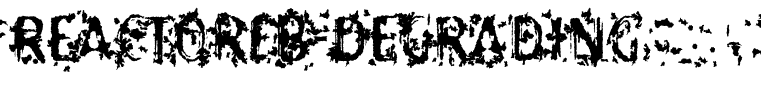 ReactorFB-Degrading
