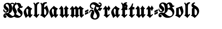 Walbaum-Fraktur-Bold
