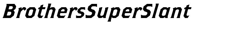BrothersSuperSlant