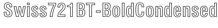 Swiss721BT-BoldCondensedOutline