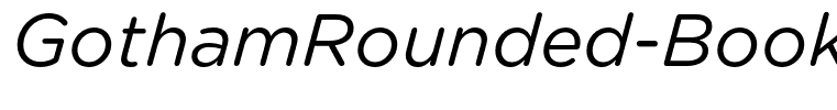 GothamRounded-BookItalic