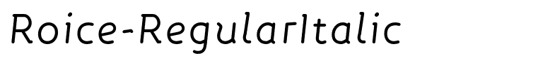 Roice-RegularItalic