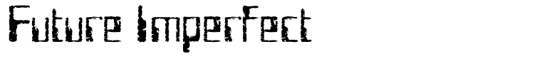 Future Imperfect