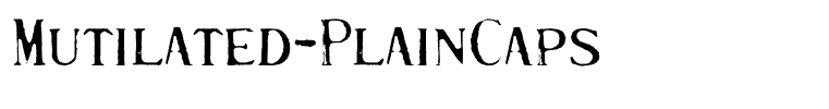 Mutilated-PlainCaps