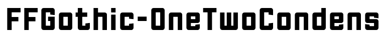 FFGothic-OneTwoCondensed