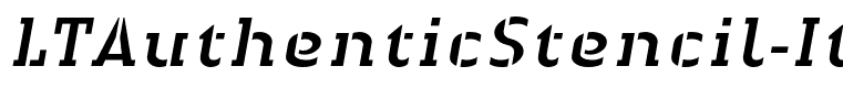 LTAuthenticStencil-Italic