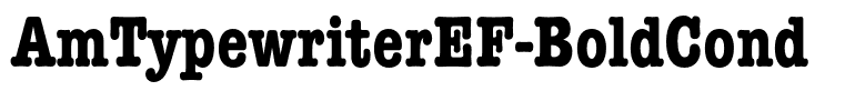 AmTypewriterEF-BoldCond