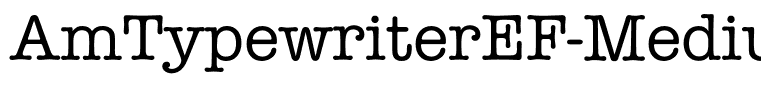 AmTypewriterEF-Medium