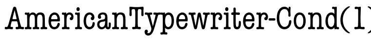 AmericanTypewriter-Cond(1)