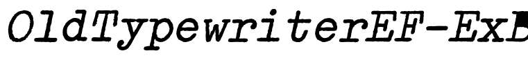 OldTypewriterEF-ExBoldObl