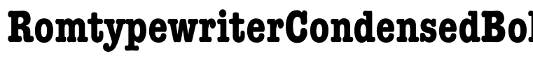 RomtypewriterCondensedBold