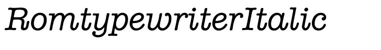 RomtypewriterItalic