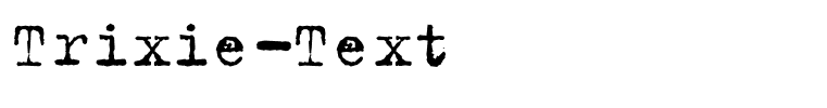 Trixie-Text