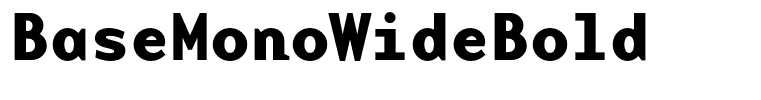 BaseMonoWideBold
