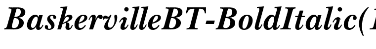 BaskervilleBT-BoldItalic(1)