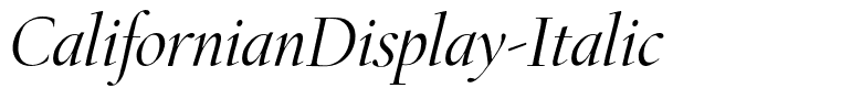 CalifornianDisplay-Italic