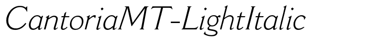 CantoriaMT-LightItalic
