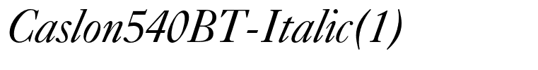 Caslon540BT-Italic(1)