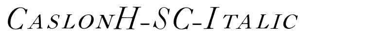 CaslonH-SC-Italic