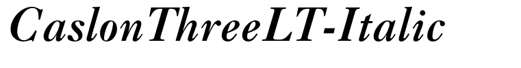 CaslonThreeLT-Italic