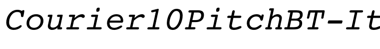 Courier10PitchBT-Italic