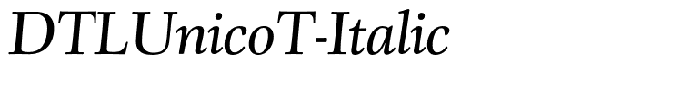 DTLUnicoT-Italic